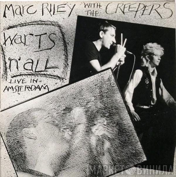 The Creepers, Marc Riley - Warts 'N' All - Live In Amsterdam