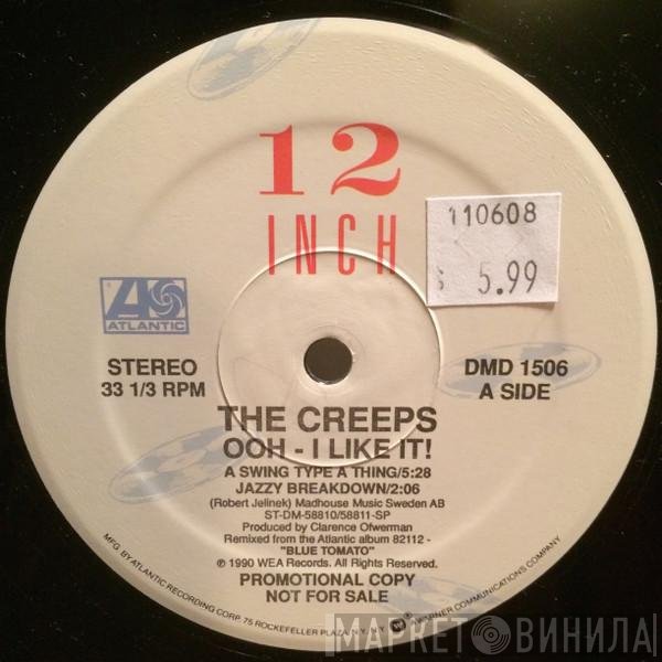The Creeps - Ooh I Like It! (The SweMixes)