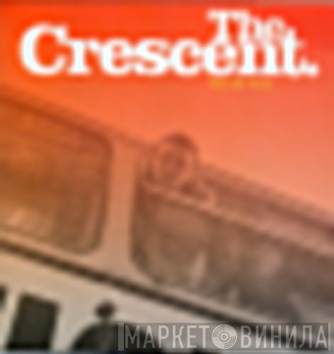 The Crescent - Test Of Time