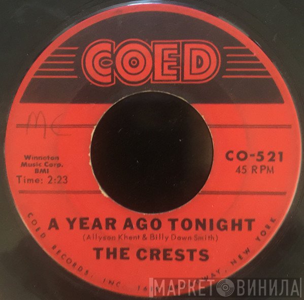 The Crests - A Year Ago Tonight / Paper Crown