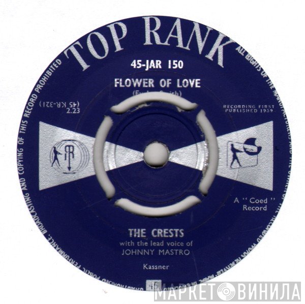 The Crests - Flower Of Love