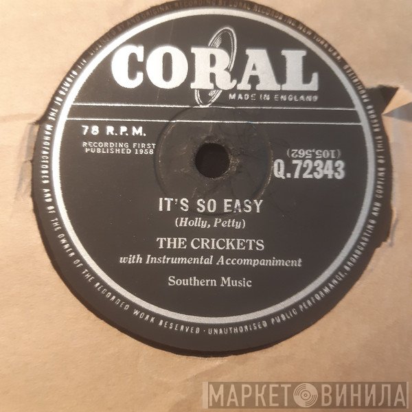The Crickets  - It's So Easy / Lonesome Tears