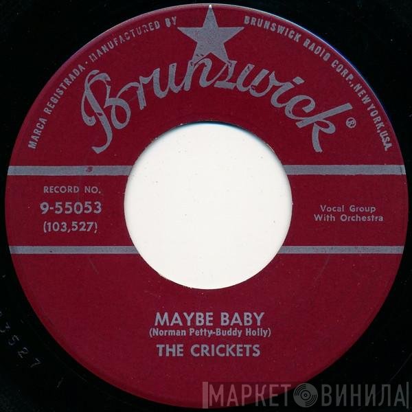The Crickets  - Maybe Baby / Tell Me How