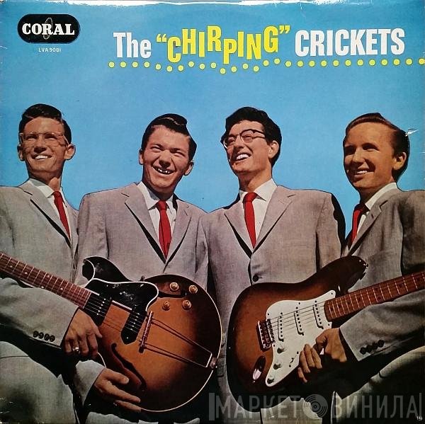 The Crickets  - The "Chirping" Crickets