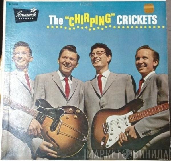 The Crickets   - The "Chirping" Crickets