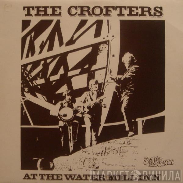 The Crofters - At The Water Mill Inn