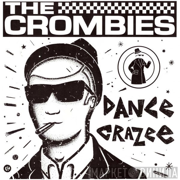 The Crombies - Dance Crazee