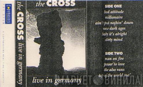 The Cross   - Live In Germany
