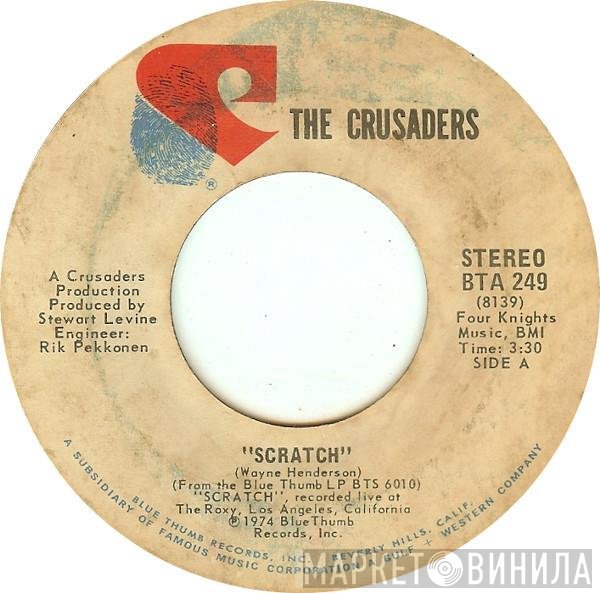 The Crusaders  - Scratch / Way Back Home