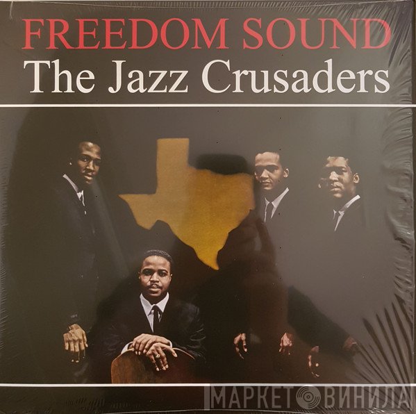 The Crusaders - Freedom Sound