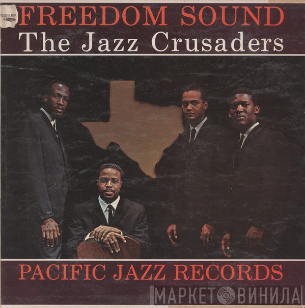 The Crusaders  - Freedom Sound