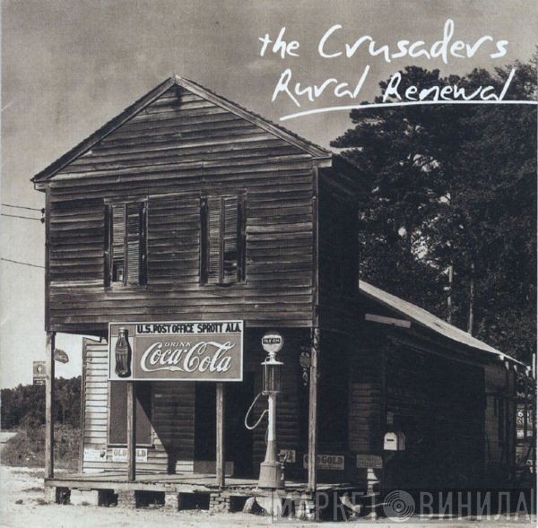 The Crusaders  - Rural Renewal