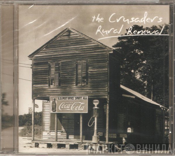 The Crusaders  - Rural Renewal
