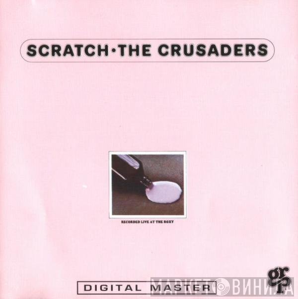 The Crusaders  - Scratch
