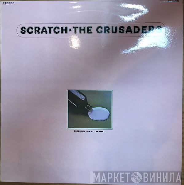 The Crusaders  - Scratch