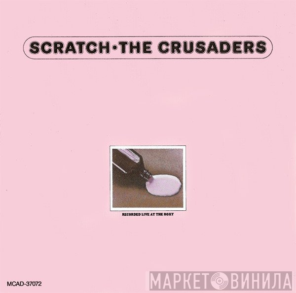 The Crusaders  - Scratch