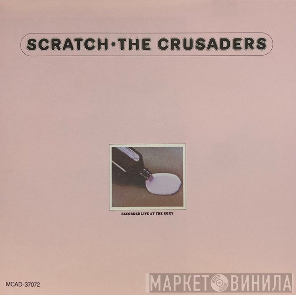 The Crusaders  - Scratch