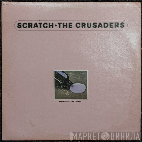 The Crusaders  - Scratch
