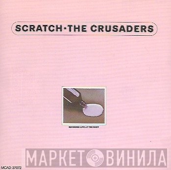 The Crusaders  - Scratch
