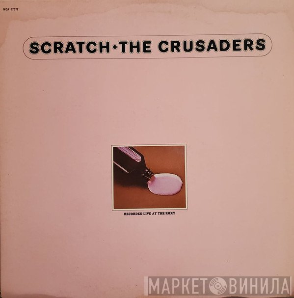 The Crusaders  - Scratch