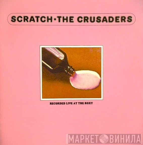 The Crusaders  - Scratch