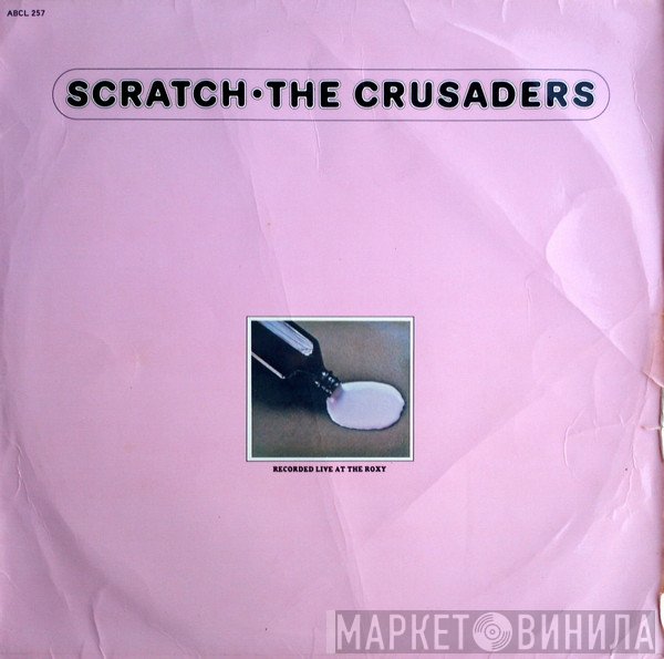 The Crusaders  - Scratch