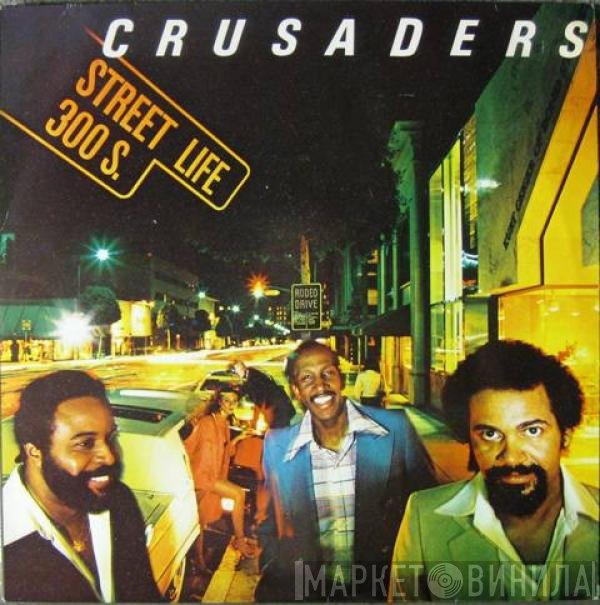 The Crusaders - Street Life