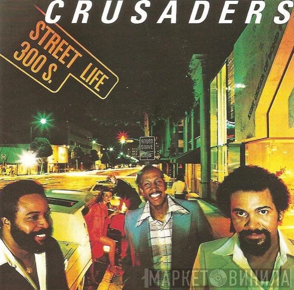The Crusaders - Street Life