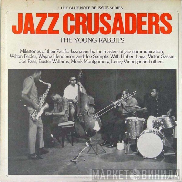 The Crusaders  - The Young Rabbits