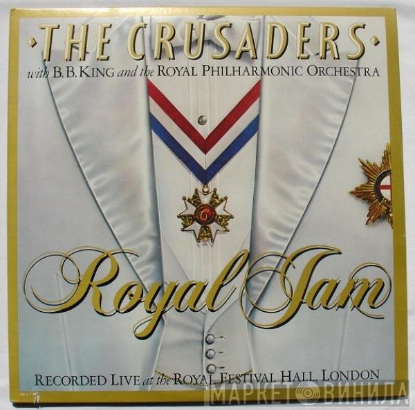 The Crusaders With B.B. King & The Royal Philharmonic Orchestra  - Royal Jam