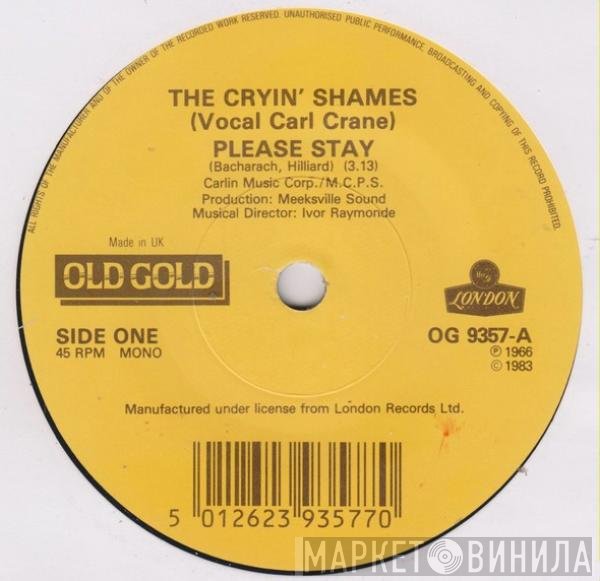 The Cryin' Shames, Pinkerton's Assorted Colours - Please Stay / Mirror, Mirror