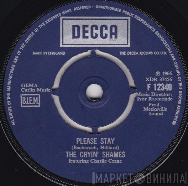 The Cryin' Shames - Please Stay