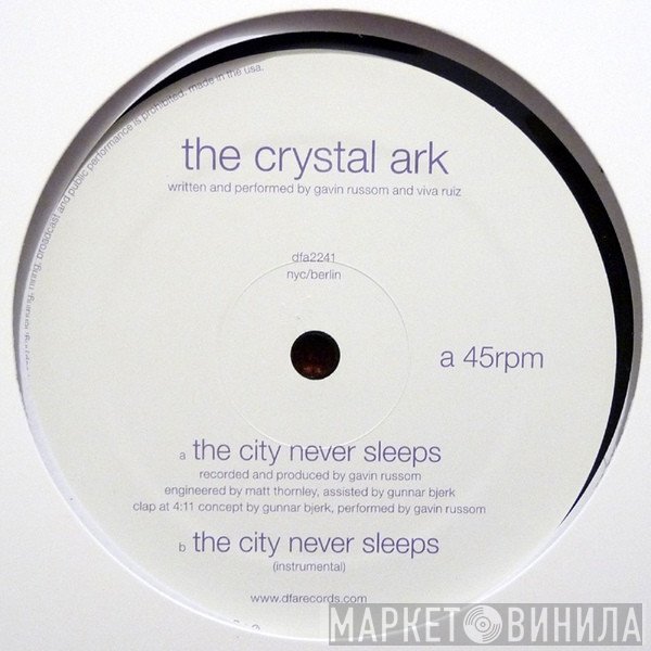 The Crystal Ark - The City Never Sleeps
