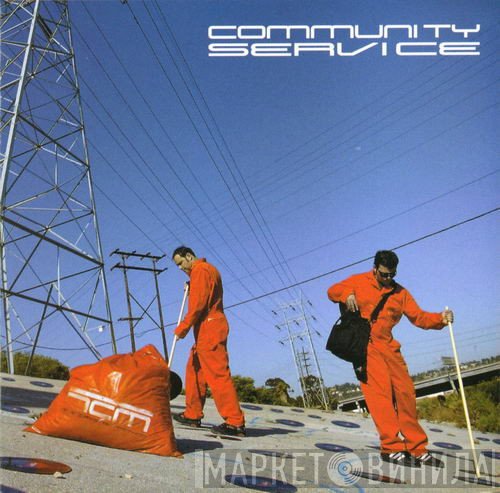 The Crystal Method  - Community Service