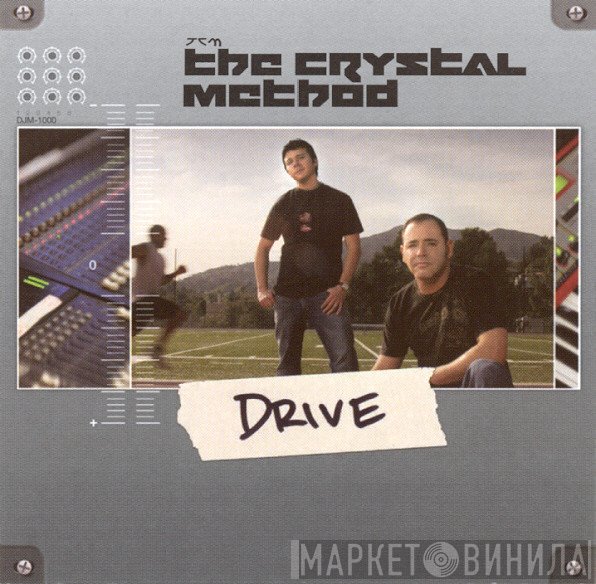 The Crystal Method  - Drive
