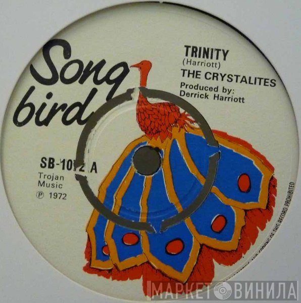 The Crystalites / Scotty   - Trinity / Monkey Drop