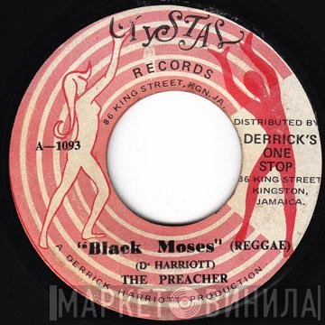 The Crystalites, The Preacher  - Black Moses (Reggae) / Moses (Version)