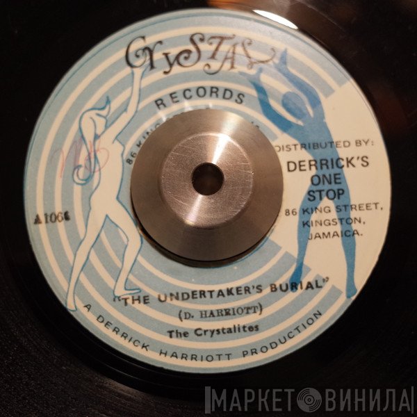 The Crystalites  - The Undertaker's Burial / Ghost Rider