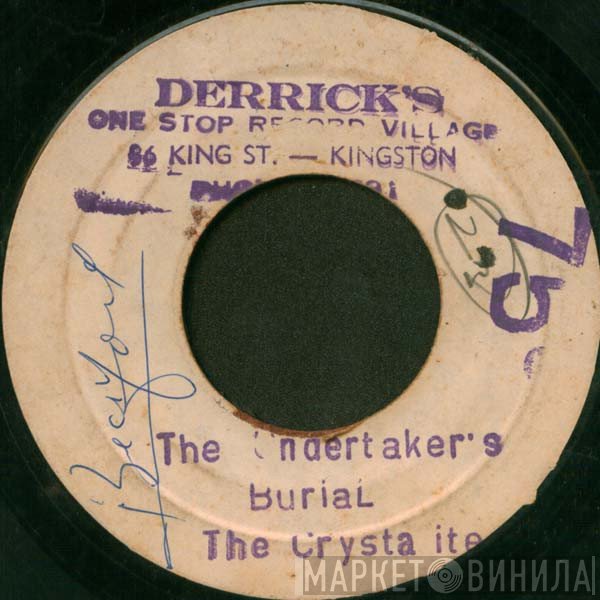 The Crystalites - Undertaker's Burial / Ghost Rider