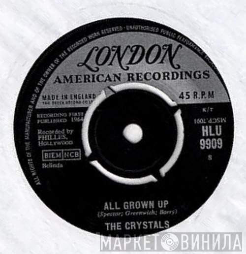 The Crystals - All Grown Up