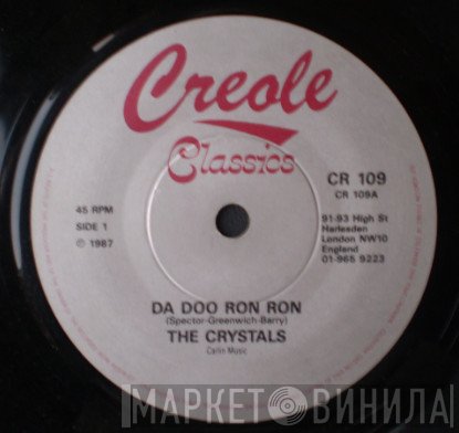 The Crystals - Da Doo Ron Ron / Then He Kissed Me
