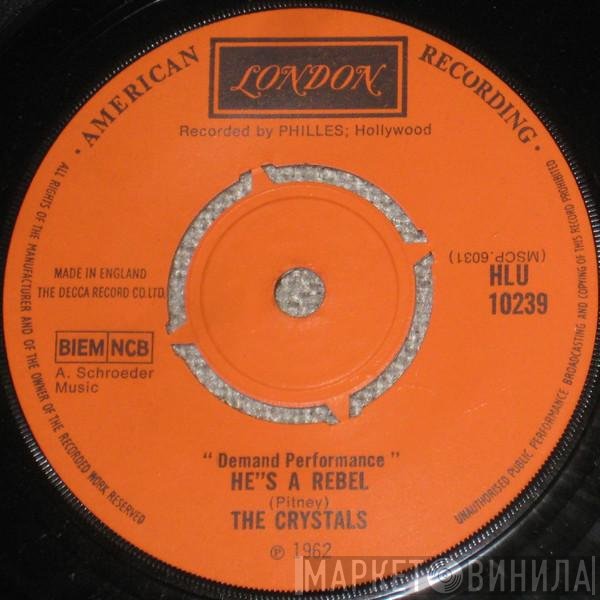 The Crystals - He's A Rebel / Da Doo Ron Ron