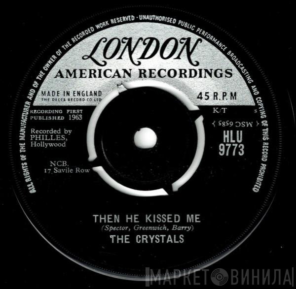 The Crystals - Then He Kissed Me