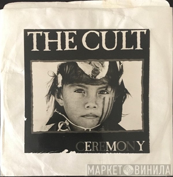The Cult  - Ceremony