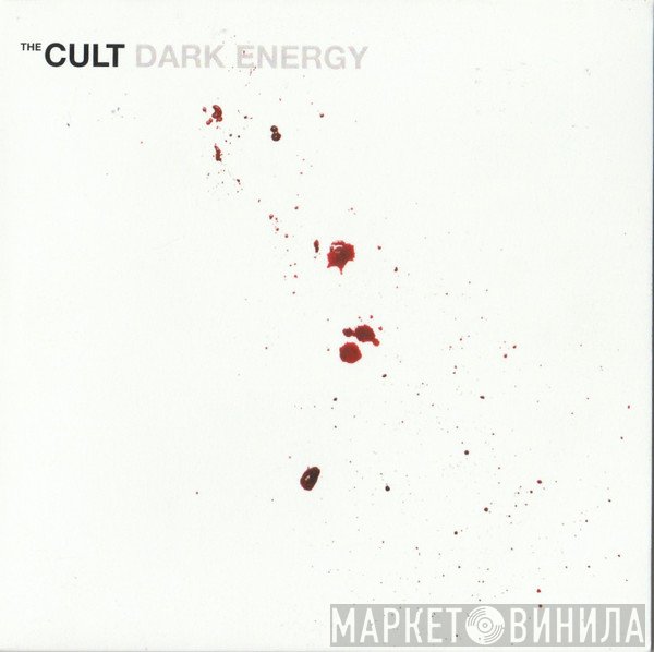 The Cult  - Dark Energy
