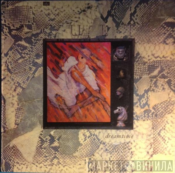 The Cult  - Dreamtime