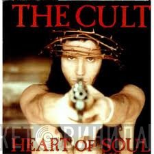 The Cult  - Heart Of Soul