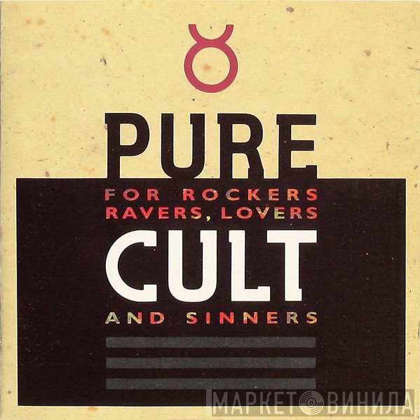 The Cult  - Pure Cult (For Rockers, Ravers, Lovers And Sinners)