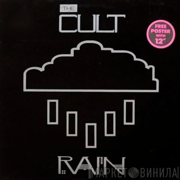 The Cult  - Rain