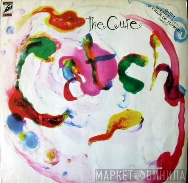 The Cure  - Catch